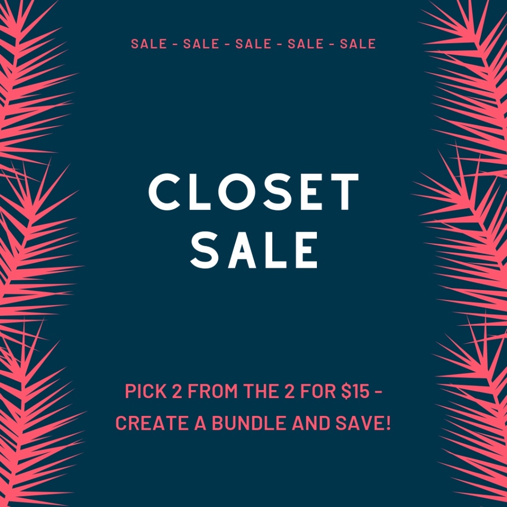 CLOSET SALE!